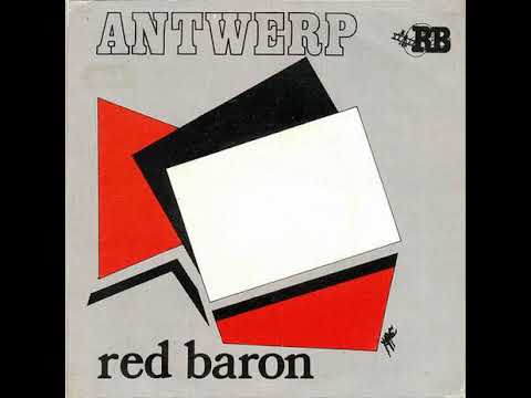 Red Baron - Antwerp / Speak For Yourself (1981 Belpop/Ska)