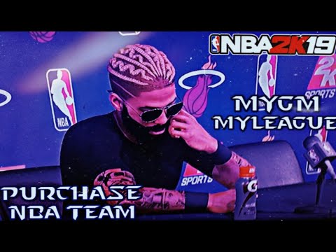 ▶ NBA 2K19 MYGM PURCHASE NBA TEAM (WHAT HAPPENS)