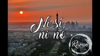 Ni oui ni non - Zaz | Sub. español