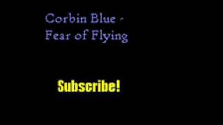 Corbin Bleu - Fear of Flying