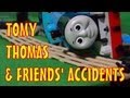 TOMY Thomas The Tank Engine His Friends Accidents