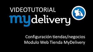 95 Configuración Tienda Plataforma MyDelivery