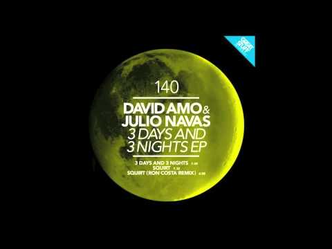David Amo & Julio Navas - Squirt (Ron Costa Remix) [Great Stuff Recordings]