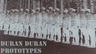 Duran Duran - Prototypes