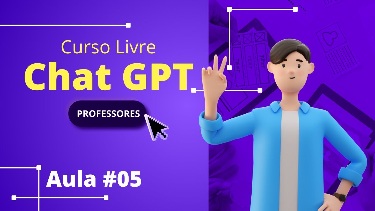 Aula 5: Criando seu Próprio ChatGPT Personalizado