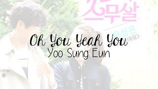Download lagu Yoo Sung Eun (유성은)  - 오유야유 Oh You Yeah You (20 Again OST Part 3) [Han/Rom/Eng] mp3
