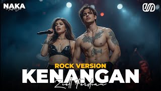 Download lagu Ziell Ferdian - Kenangan Cover Versi ROCK SLOW mp3