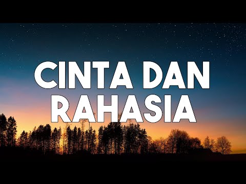 Yura Yunita ft. Glenn Fredly - Cinta dan Rahasia (Lirik)