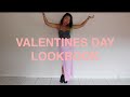 Valentines Day Lookbook 