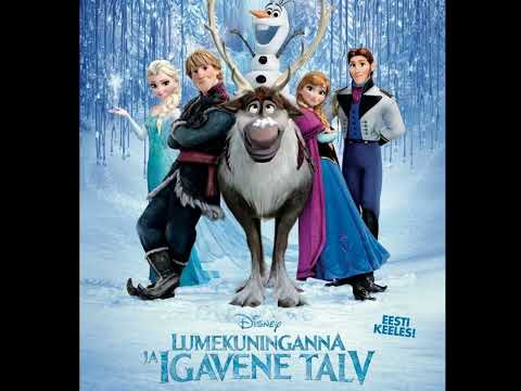 Frozen - Armastus Muudab Kõik *Love Is An Open Door* (Estonian)