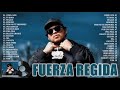 Fuerza Regida Grandes Éxitos Mix 2025 Álbum Completo 2025 La Mejores Canciónes Fuerza Regida