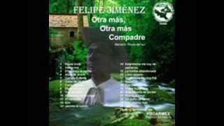 El Cantador - Canta Felipe Jimenez
