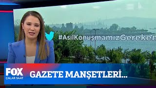 Gazete manşetleri... 10 Ağustos 2020 Çalar Saat