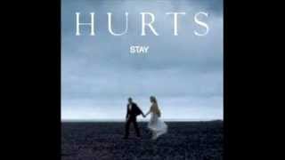 Hurts - stay + lyrics