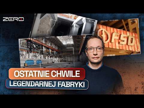 ZŁOMNIK: FSO IDZIE POD NÓŻ. WESZLIŚMY TAM PO RAZ OSTATNI