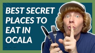 TOP 5 Hidden Ocala, FL Restaurants