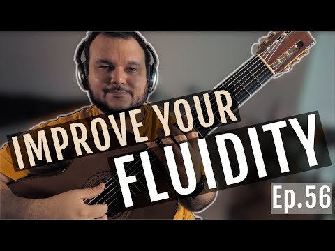 Improve Your Fluidity | Ep.56