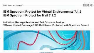 Spectrum Protect for Mail 712 VMware Exchange Integration