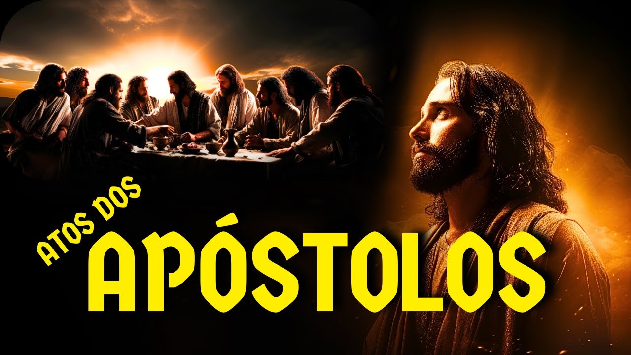 LIVRO DE ATOS DOS APÓSTOLOS COMPLETO | Bíblia Online