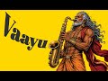 Vaayu | Carnatic Trance | Saxophone & Electronic Groove