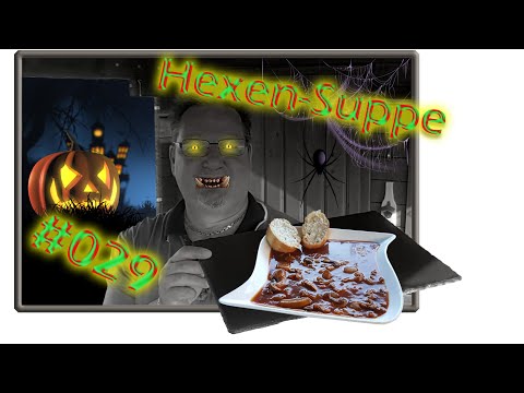 Halloween Hexensuppe  -- oder: eine schnelle, leckere Partysuppe aus dem Dutchoven