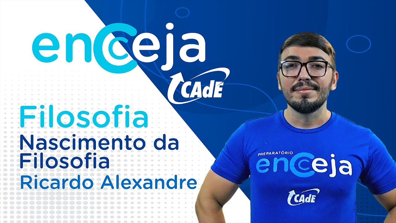 O nascimento da Filosofia | Filosofia | ENCCEJA