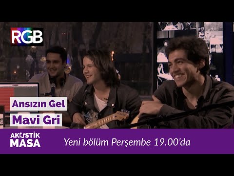 Mavi Gri - Ansızın Gel | #akustikmasa