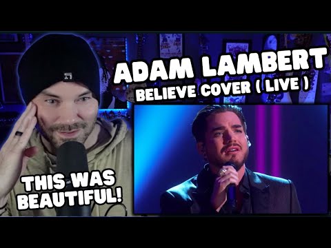 Metal Vocalist First Time Reaction - Adam Lambert - Performing "Believe" by Cher