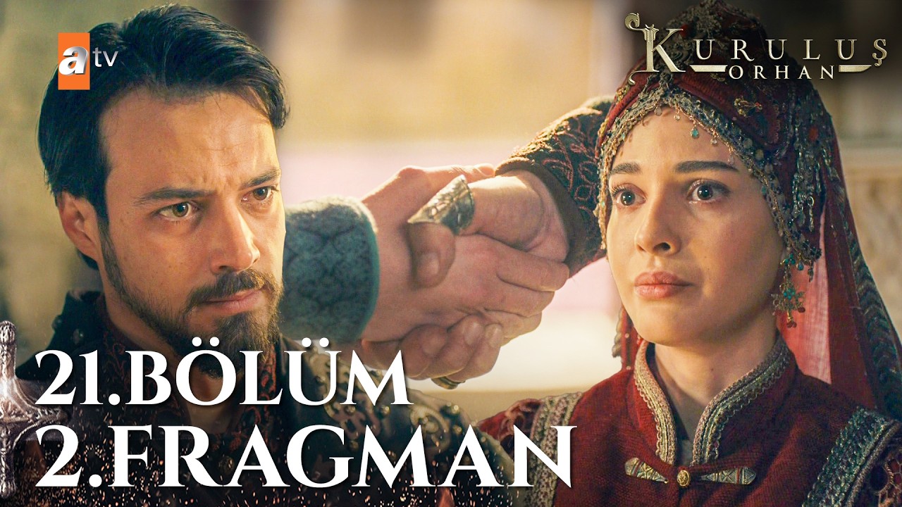 Kuruluş Orhan 21. Bölüm 2. Fragmanı