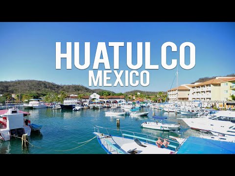 Huatulco Mexico: 8 Best Things To Do In Huatulco Mexico
