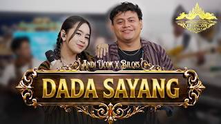 Download lagu DADA SAYANG - ANDI UCOK FT BILQIS AMORA | KERONCONG RAKYAT mp3