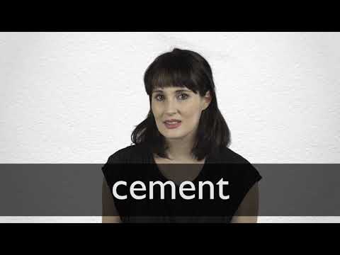Cement 释义 柯林斯英语词典