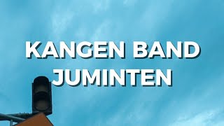 Download lagu Kangen Band - Juminten (Lirik) mp3