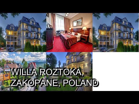 Willa Roztoka, Zakopane, Poland