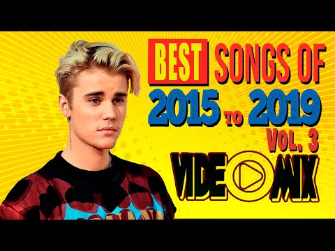 Best Songs of 2015 to 2019 Vol. 3 (Justin Bieber, David Guetta, Ariana Grande, Coldpaly, Ed Sheeran)
