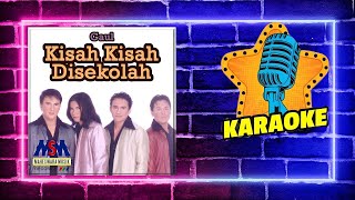 Download lagu ORIGINAL KARAOKE NO VOCAL - KISAH KASIH DISEKOLAH [GAUL] mp3