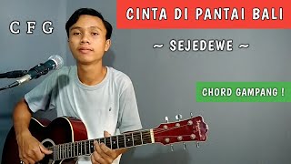 Download lagu ( TUTORIAL GITAR ) CINTA DI PANTAI BALI - Sejedewe | Chord Gampang ! mp3 Download lagu ( TUTORIAL GITAR ) CINTA DI PANTAI BALI - Sejedewe | Chord Gampang ! mp3