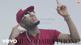 Mudiwa Hood - Munodaira Phone (Official Video) ft. Beav City