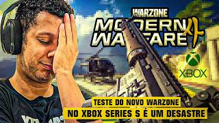 UM DESASTRE! O NOVO WARZONE NO XBOX SERIES S É HORRIVEL!🔥🔥🔥 Call of duty Modern Warfare 4