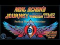 Neal Schon's - "Feeling That Way"/"Anytime" (Journey Through Time)