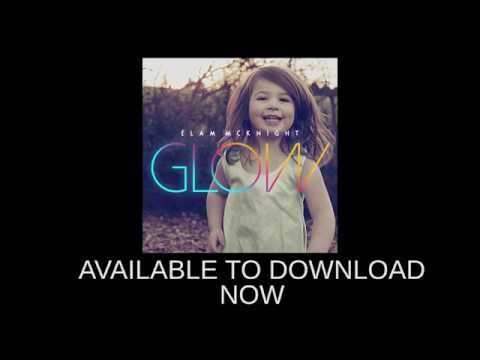 Elam McKnight-Glow Commercial