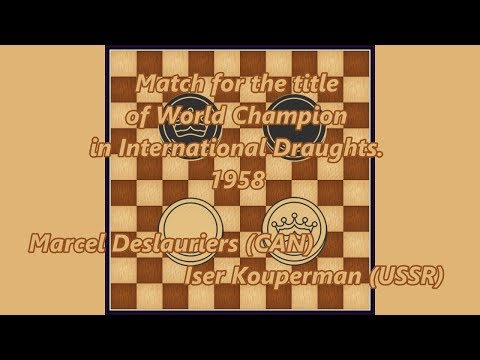 17. Marcel Deslauriers (CAN) - Iser Kouperman (USSR). WK-match 1958.