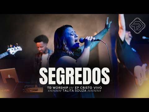 Segredos - TD Worship