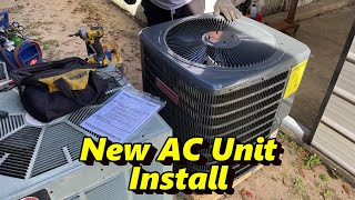 New AC Unit Install