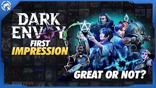 DARK ENVOY PREVIEW | FIRST IMPRESSION