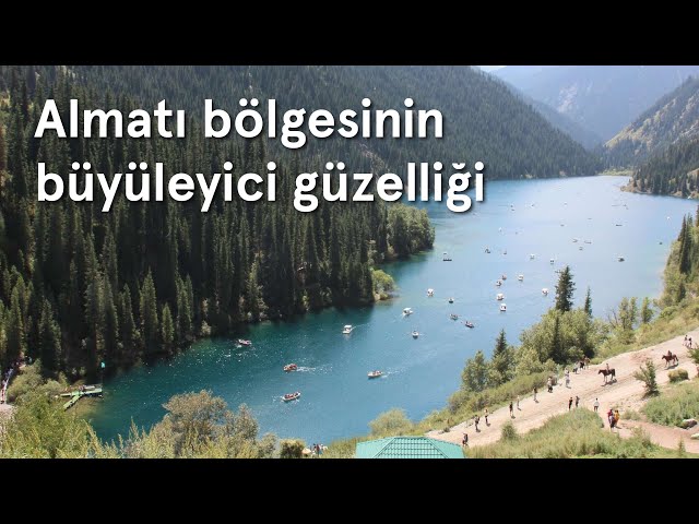 Almatı bölgesinin büyüleyici güzelliği