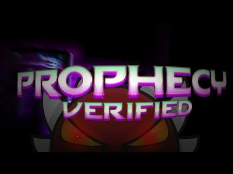(REPOST) Prophecy by Zmart1ns, ITSBANI, Cclix and NICOGDBR21 [Verified] by spcreat (Extreme Demon)