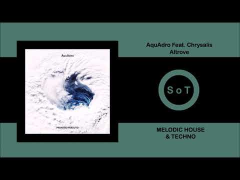 AquAdro Feat. Chrysalis - Altrove (Extended Mix) [Melodic House & Techno] [Three Hands Records]