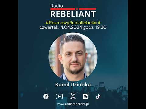 Kamil Dziubka - Radio Rebeliant