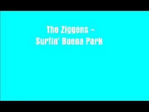 The Ziggens - Surfin' Buena Park